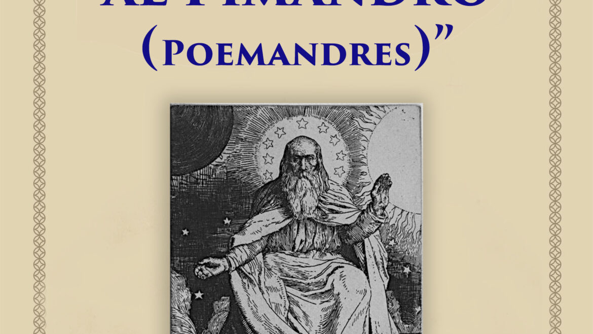 Commento al Pimando: Poemandres – G.R.S. Mead